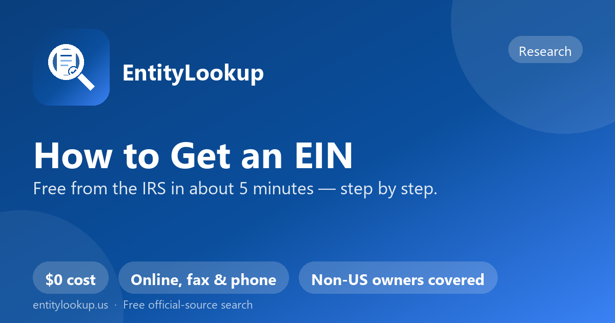 How to Get an EIN for Your LLC (Free, in About 5 Minutes)
