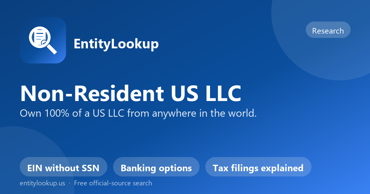 Non-Resident US LLC: The Complete Formation Walkthrough